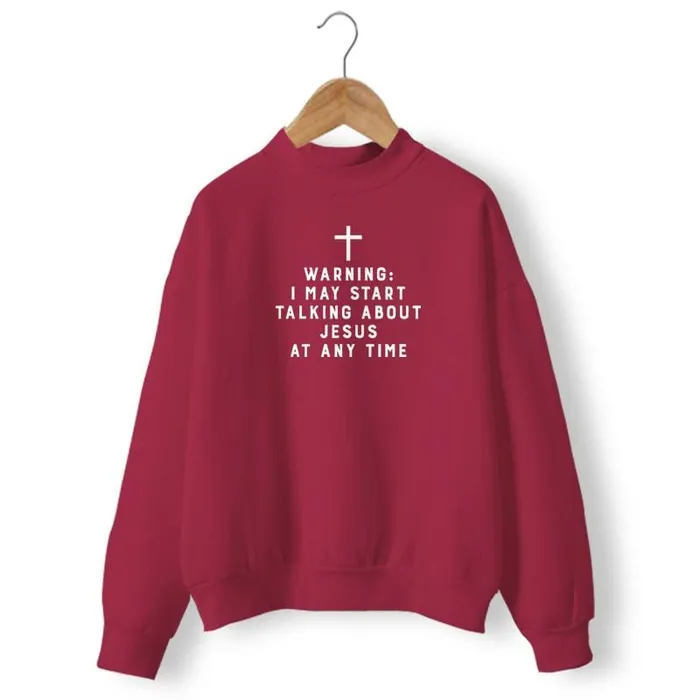 Lords Guidance Earrings Christian Sweatshirt br Warning I May Start Talking About Jesus